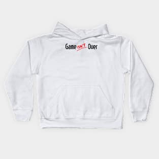 Game isn't Over Kids Hoodie